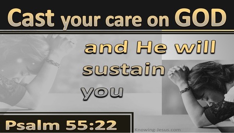 Psalm 55:22 Cast All Your Burdens On Him (gold)